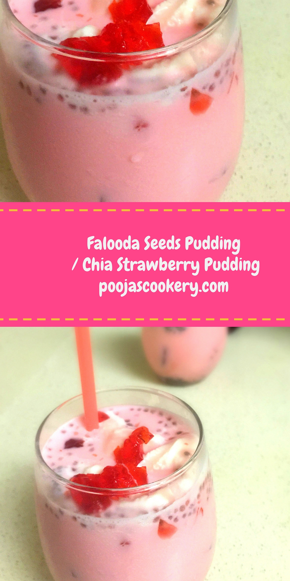 Falooda Seeds Pudding / Chia Strawberry Pudding