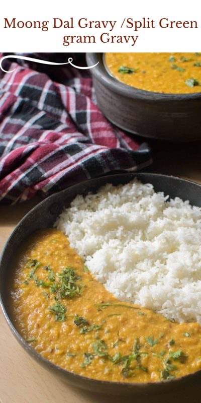 Moong Dal Gravy :Split Green gram Gravy