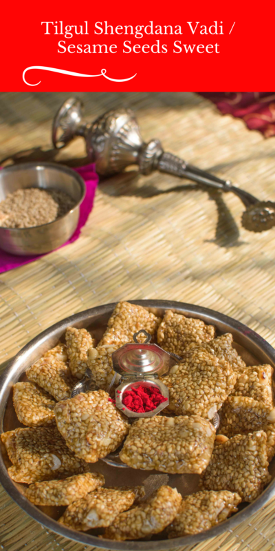 Tilgul Shengdana Vadi : Sesame Seeds Sweet